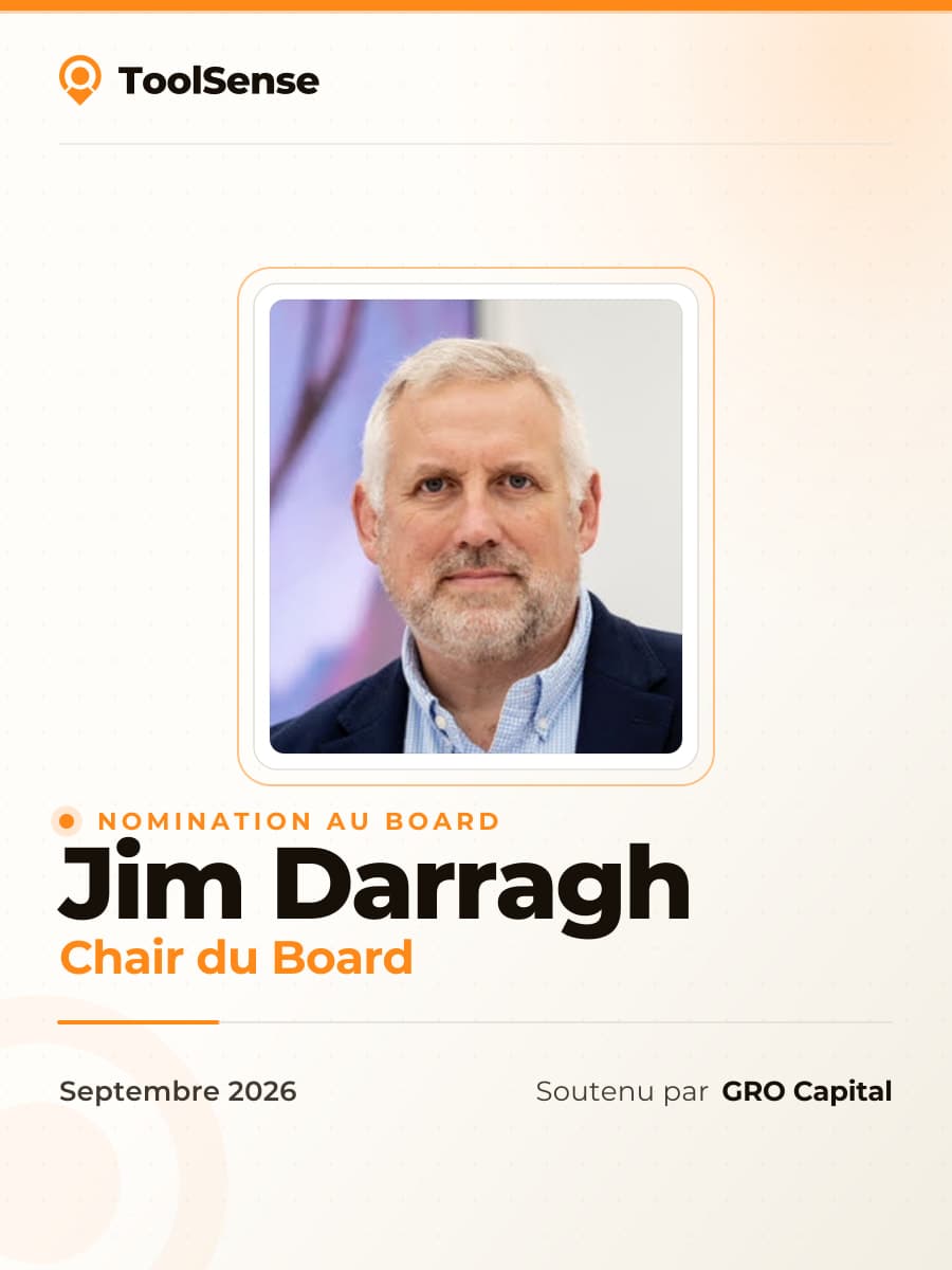 Nomination au Board, septembre 2026 : Jim Darragh, Chair du Board de ToolSense